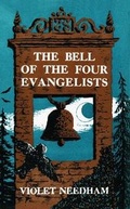 Cover: The Bell of the Four Evangelists - Girls Gone By Publishers
