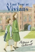 Cover: A Last Term at Vivians - Girls Gone By Publishers