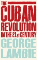 Cover: The Cuban Revolution in the 21st Century - Pluto Press