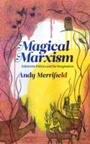 Cover: Magical Marxism - Pluto Press