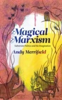Enlarge image Cover: Magical Marxism - Pluto Press