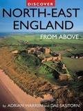 Cover: Discover North-East England from Above - Myriad Books