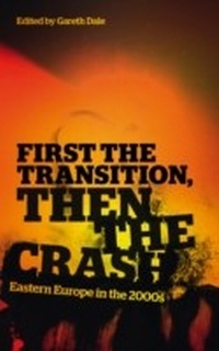 Enlarge image Cover: First the Transition, then the Crash - Pluto Press