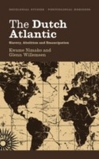Abbildung von: The Dutch Atlantic - Pluto Press