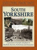 Cover: Discover Times Past South Yorkshire - Myriad Books