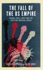 Cover: The Fall of the US Empire - Pluto Press