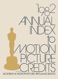 Cover: Annual Index to Motion Picture Credits 1982 - Greenwood Press