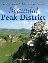 Abbildung von: Discover Landscapes - Beautiful Peak District - Myriad Books