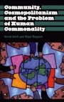 Cover: Community, Cosmopolitanism and the Problem of Human Commonality - Pluto Press