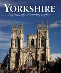 Abbildung von: Yorkshire - Portrait of a Stunning Region - Myriad Books
