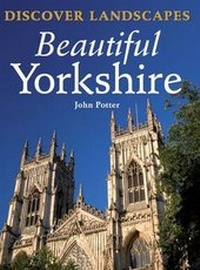 Abbildung von: Discover Landscapes - Beautiful Yorkshire - Myriad Books