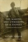 Cover: The Making and Unmaking of a Zionist - Pluto Press