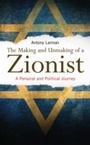 Cover: The Making and Unmaking of a Zionist - Pluto Press
