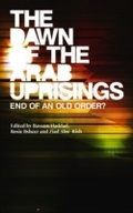 Cover: The Dawn of the Arab Uprisings - Pluto Press