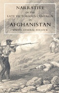 Cover: Narrative of the Late Victorious Campaign in Afghanistan, Under General Pollock - Naval & Military Press Ltd