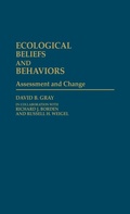 Cover: Ecological Beliefs and Behaviors - Praeger Publishers Inc
