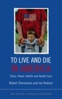 Cover: To Live and Die in America - Pluto Press