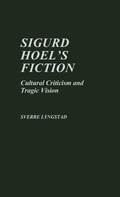 Cover: Sigurd Hoel's Fiction - Praeger Publishers Inc