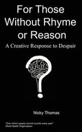 Cover: For Those without Rhyme & Reason - Chipmunkapublishing