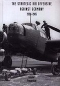 Cover: Strategic Air Offensive Against Germany 1939-1945: Preparation v. I, Pt. 1, 2 and 3 - Naval & Military Press Ltd