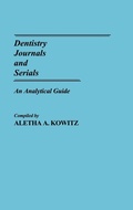 Cover: Dentistry Journals and Serials - Greenwood Press