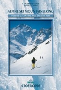 Abbildung von: Alpine Ski Mountaineering Vol 2 - Central and Eastern Alps - Cicerone Press