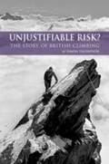 Cover: Unjustifiable Risk? - Cicerone Press