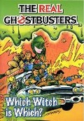 Cover: The Real Ghostbusters: Which Witch is Which? - Titan Books Ltd