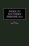 Bild: Index to Southern Periodicals - Greenwood Press