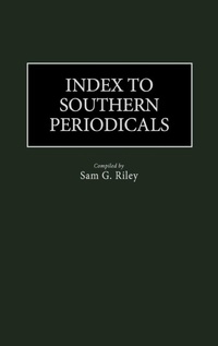 Bild: Index to Southern Periodicals - Greenwood Press