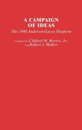 Cover: A Campaign of Ideas - Praeger Publishers Inc