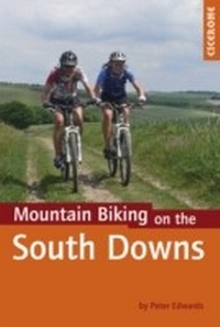 Abbildung von: Mountain Biking on the South Downs - Cicerone Press
