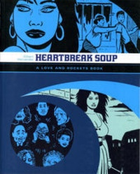 Enlarge image Cover: Love and Rockets: Heartbreak Soup v. 2 - Titan Books Ltd