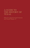 Cover: A Guide to the History of Texas - Greenwood Press