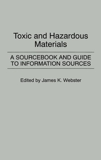 Enlarge image Cover: Toxic and Hazardous Materials - Greenwood Press