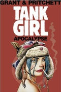 Cover: Tank Girl: Apocalypse (Remastered Edition) - Titan Books Ltd