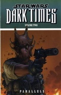 Cover: Star Wars - Dark Times: Parallels v. 2 - Titan Books Ltd
