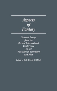 Enlarge image Cover: Aspects of Fantasy - Praeger Publishers Inc