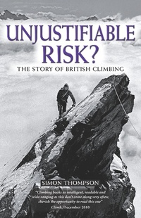 Abbildung von: Unjustifiable Risk? - Cicerone Press