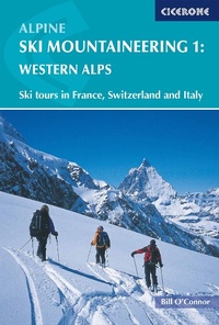Abbildung von: Alpine Ski Mountaineering Vol 1 - Western Alps - Cicerone Press