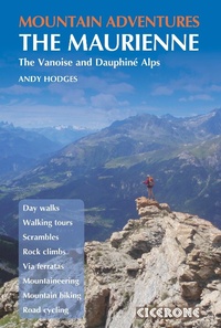 Abbildung von: Mountain Adventures in the Maurienne - Cicerone Press