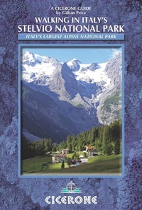 Abbildung von: Walking in Italy's Stelvio National Park - Cicerone Press