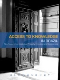 Abbildung von: Access to Knowledge in Brazil - Bloomsbury Academic