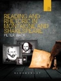 Cover: Reading and Rhetoric in Montaigne and Shakespeare - Bloomsbury Academic