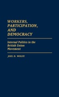 Cover: Workers, Participation, and Democracy - Praeger Publishers Inc