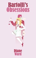 Cover: Bartolli's Obsessions - New Generation Publishing