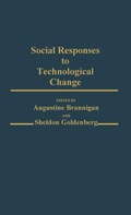 Cover: Social Responses to Technological Change - Praeger Publishers Inc