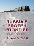 Cover: Russia's Frozen Frontier - Bloomsbury Academic
