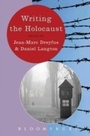 Cover: Writing the Holocaust - Bloomsbury Academic
