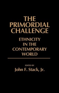 Enlarge image Cover: The Primordial Challenge - Praeger Publishers Inc